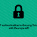 JWT authentication in GoLang Tutorial with Example API Bannner