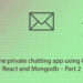 Real time private chatting app using React, Golang and mongodb banner-part 2